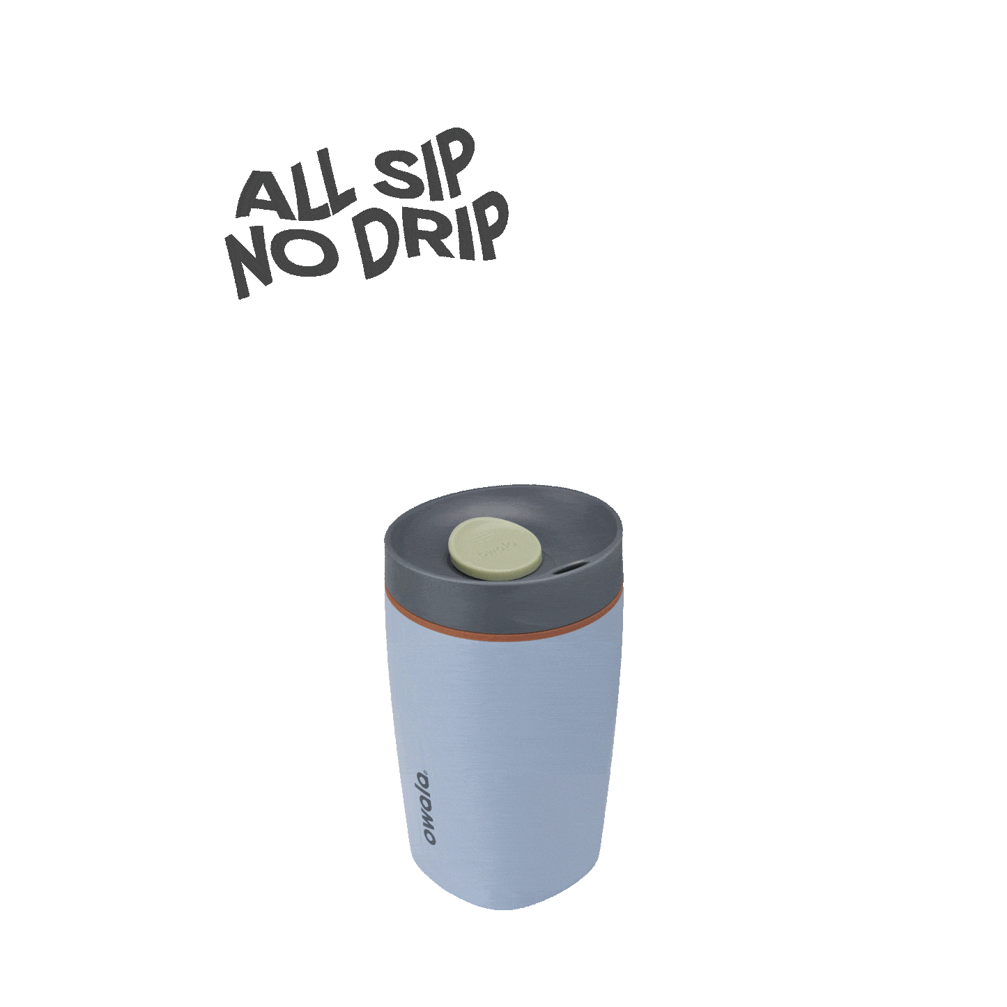 SmoothSip® Slider W6OO8 E2ZG00 Z63Z4V